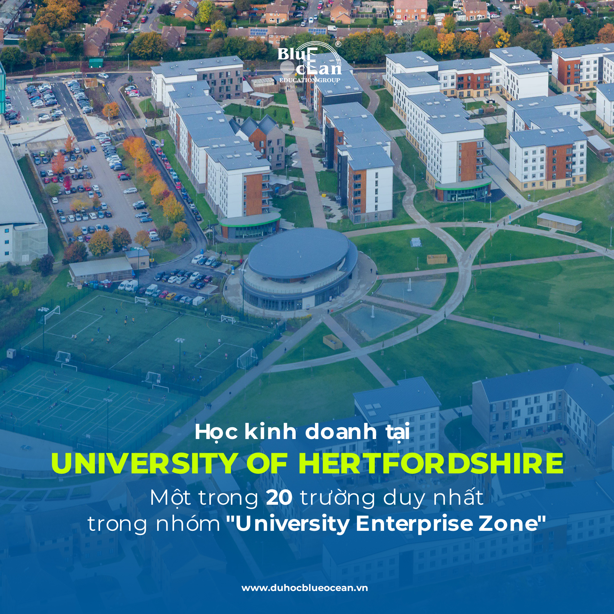 Du học Anh Quốc - Học kinh doanh tại University of Hertfordshire - Một trong 20 trường duy nhất trong nhóm 